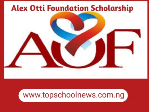 Alex Otti Foundation (AOF) Scholarship