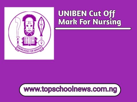 Cut Off Mark For Nursing In UNIBEN