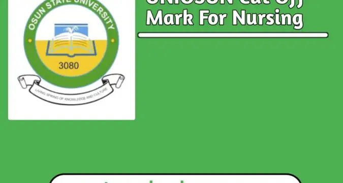 UNIOSUN Cut Off Mark For Nursing