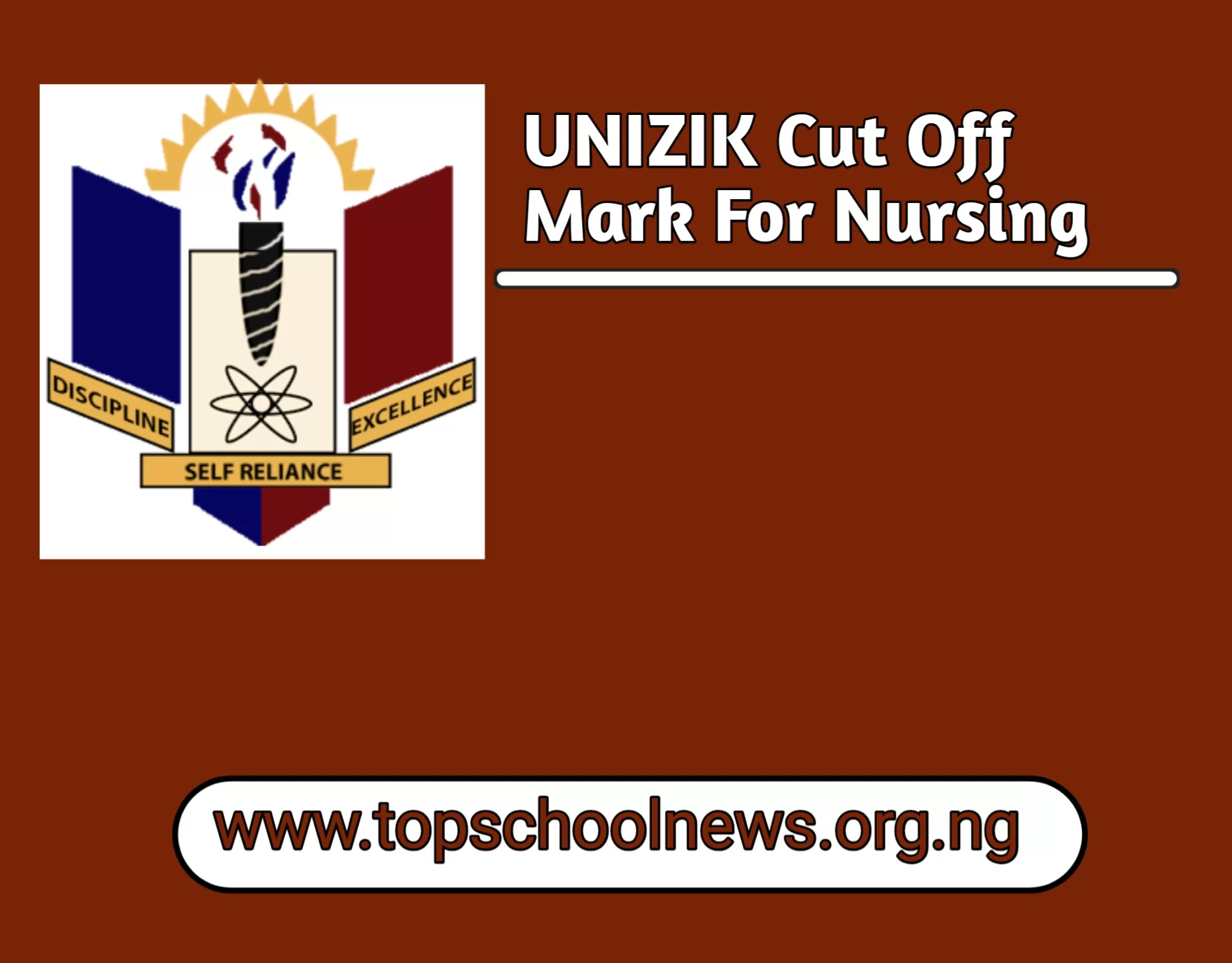 Nnamdi Azikiwe Cut Off Mark For Nursing | UNIZIK Cut Off Mark For Nursing